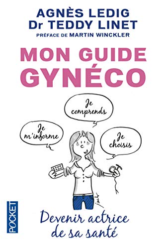 Mon guide gynéco: Devenir actrice de sa santé von Pocket