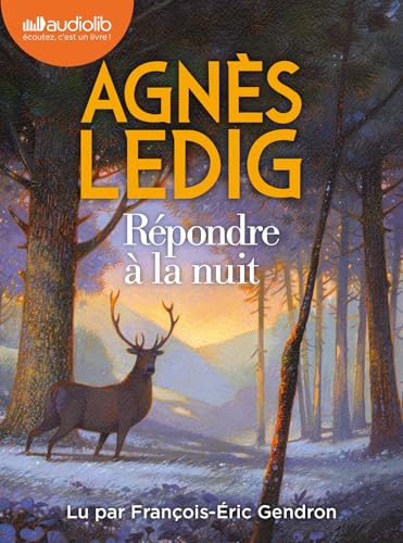 Répondre à la nuit: Livre audio 1 CD MP3 von AUDIOLIB