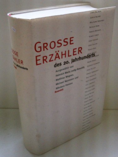 Große Erzähler des 20. Jahrhunderts Große Erzähler des 20. Jahrhunderts von Rowohlt Buchverlag