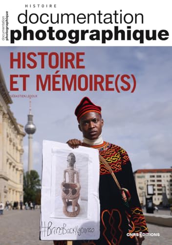 Histoire et mémoire(s) von CNRS EDITIONS