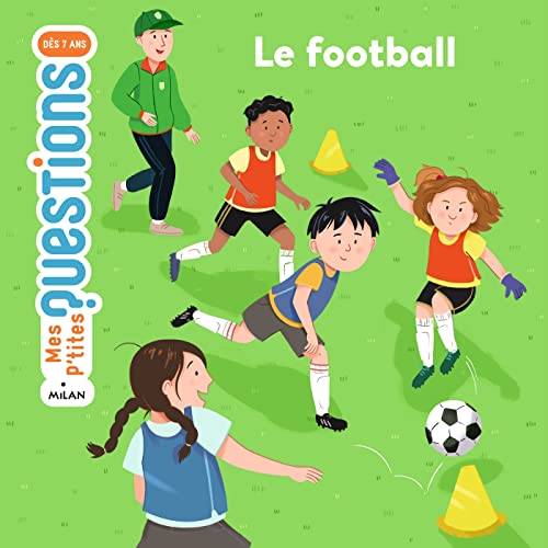 Le football Le football