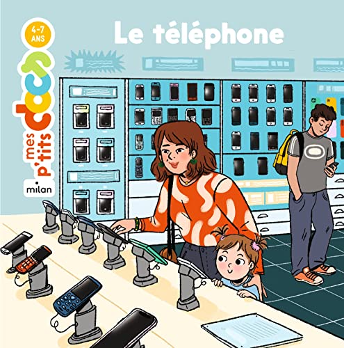 Le téléphone Le téléphone