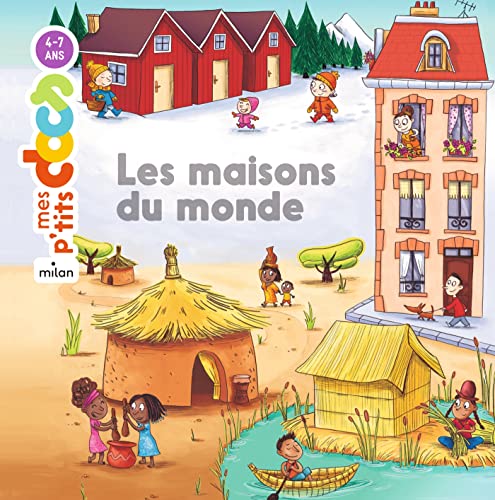 Mes p'tits docs/Mes docs animes: Les maisons du monde von MILAN