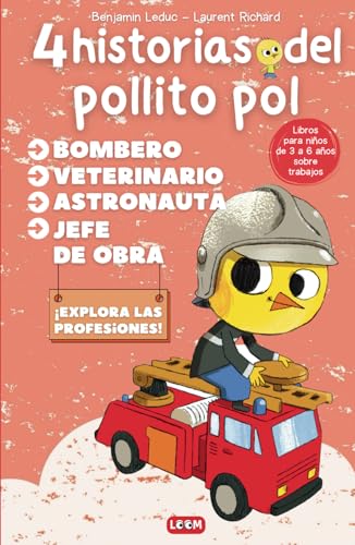 4 historias del pollito Pol: Libros para niños de 3 a 6 años sobre trabajos 4 historias del pollito Pol: Libros para niños de 3 a 6 años sobre trabajos von Independently published
