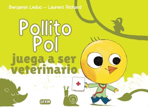 Pollito Pol juega a ser veterinario