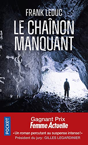 Le chaînon manquant: Roman