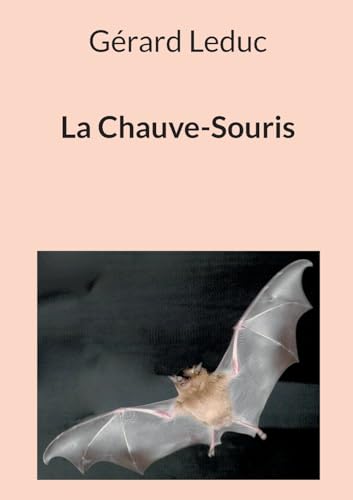 La Chauve-Souris: DE von BoD – Books on Demand – Frankreich