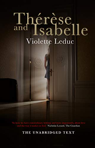 Therese And Isabelle: The Unabridged Text