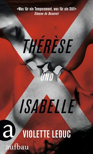 Thérèse und Isabelle: Roman von Aufbau
