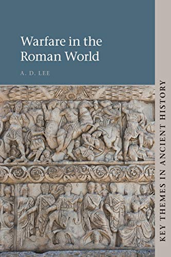 Warfare in the Roman World (Key Themes in Ancient History) von Cambridge University Press