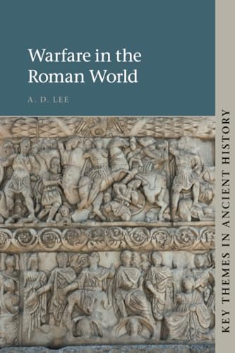 Warfare in the Roman World (Key Themes in Ancient History) von Cambridge University Press