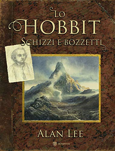Lo Hobbit. Schizzi e bozzetti (Illustrati) von Bompiani