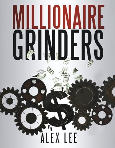 Millionaire Grinders