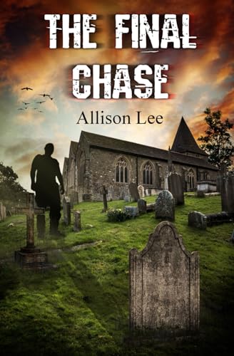 The Final Chase von Blossom Spring Publishing