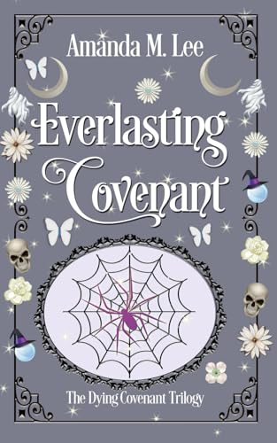 Everlasting Covenant (Dying Covenant Trilogy, Band 3) von Independently published