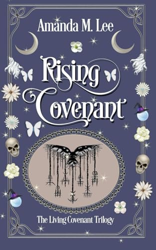 Rising Covenant (Living Covenant Trilogy, Band 1) von Independently published