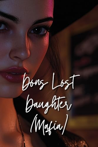 Dons Lost Daughter (Mafia) von Andrew Lee
