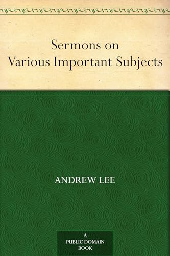 Sermons on Various Important Subjects von Anson Street Press