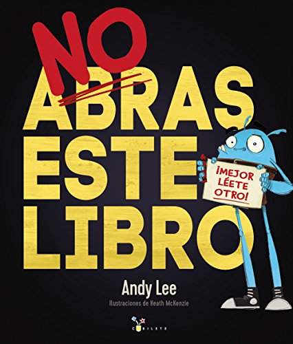 No abras este libro (Castellano - A PARTIR DE 3 AÑOS - ÁLBUMES - Cubilete) von EDITORIAL BRUÑO