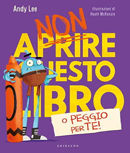 Non aprire questo libro o peggio per te! Ediz. a colori (Albi illustrati) von VCCUIOB