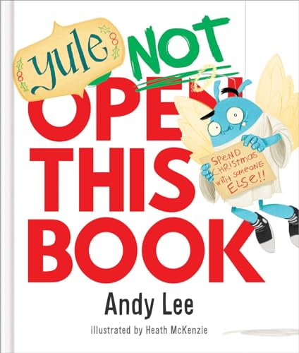 Yule Not Open This Book (Do Not Open This Book) von Lake Press