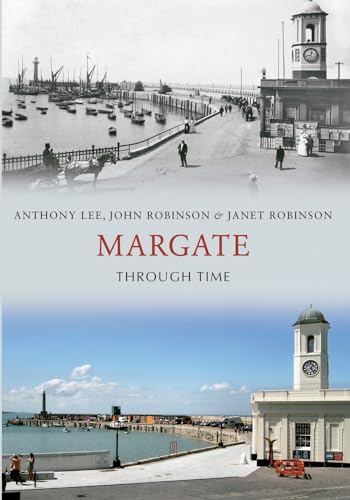 Margate Through Time von Amberley Publishing
