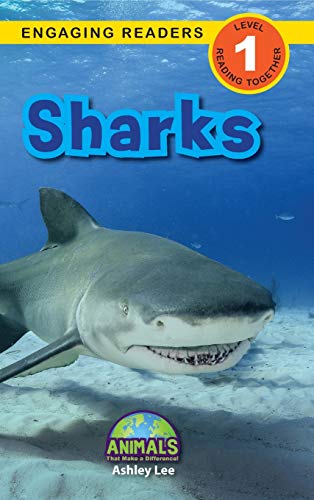Sharks: Animals That Make a Difference! (Engaging Readers, Level 1) von Engage Books