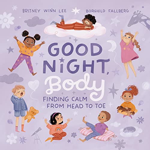 Good Night, Body: Finding Calm from Head to Toe von Penguin