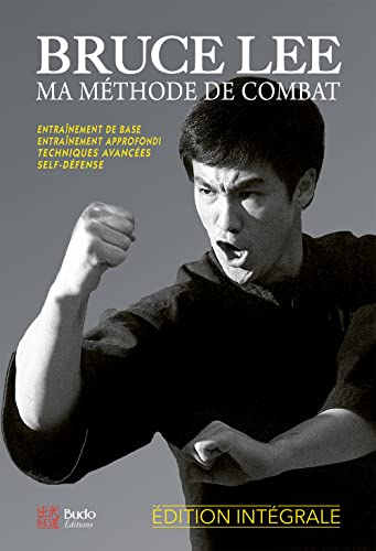 Ma méthode de combat: Edition intégrale Ma méthode de combat: Edition intégrale