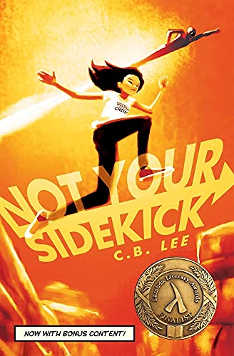 Not Your Sidekick: Volume 1 (Sidekick Squad)