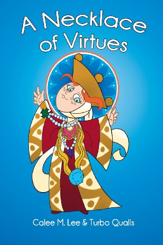 A Necklace of Virtues: A Story of Saint Audrey