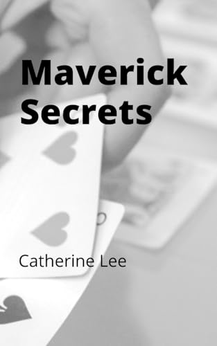 Maverick Secrets: Decoding Early TV Westerns von Cheshire Cat Composition