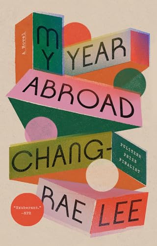 My Year Abroad: A Novel von Penguin Publishing Group