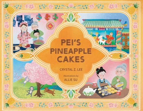 Pei's Pineapple Cakes von Balestier Press