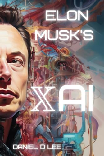 Elon Musk's xAI: Grok to the Future (Elon's Multiverse)