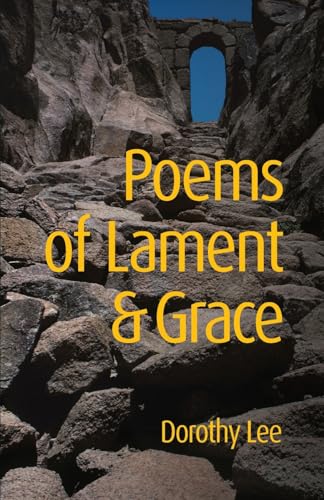Poems of Lament & Grace von Coventry Press