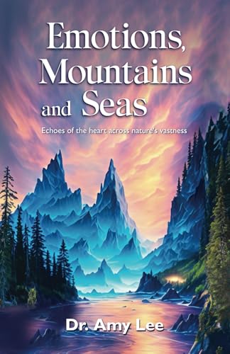 Emotions, mountains and seas: Echoes of the heart across nature's vastness von Spines