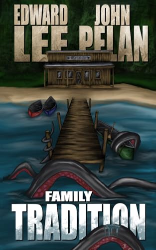 Family Tradition (Edward Lee Books) Family Tradition (Edward Lee Books)