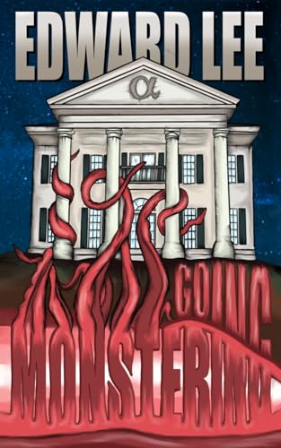 Going Monstering (Edward Lee Books) von Independently published
