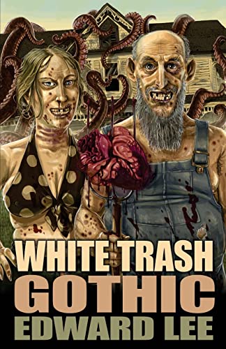 White Trash Gothic von Deadite Press