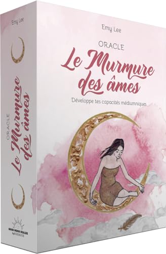 Murmures des âmes - Développe tes capacités médiumniques