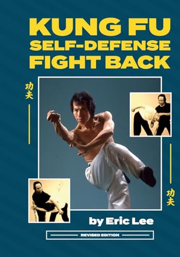 KUNG FU SELF DEFENSE FIGHT BACK von Ancient Warrior Productions