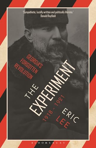 The Experiment: Georgia's Forgotten Revolution 1918-1921