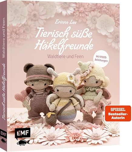 Tierisch süße Häkelfreunde – Waldtiere und Feen: Zauberhafte Amigurumis von der beliebten Häkel-Designerin @littleaquagirl häkeln von Edition Michael Fischer / EMF Verlag