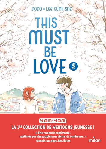 This must be love, Tome 02: This must be love von MILAN