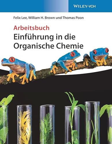 Einführung in die Organische Chemie: Arbeitsbuch Einführung in die Organische Chemie: Arbeitsbuch