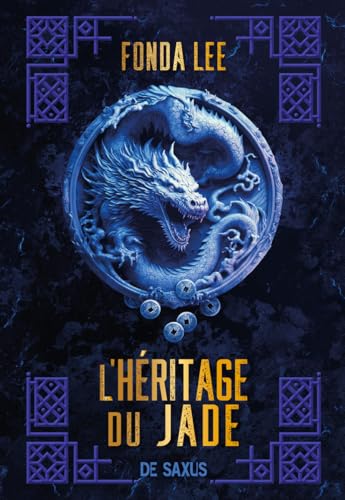 Les os émeraude - Tome 03 L'héritage du jade (broché) von DE SAXUS
