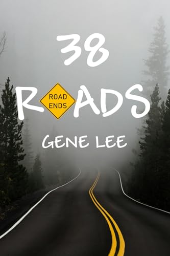 38 ROADS von All Things That Matter Press