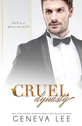 Cruel Dynasty von Estate Books