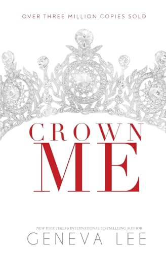 Crown Me (Royals Saga, Band 3)